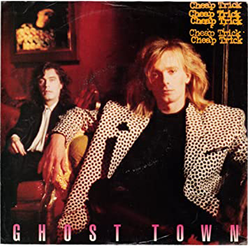 Cheap Trick - Ghost Town